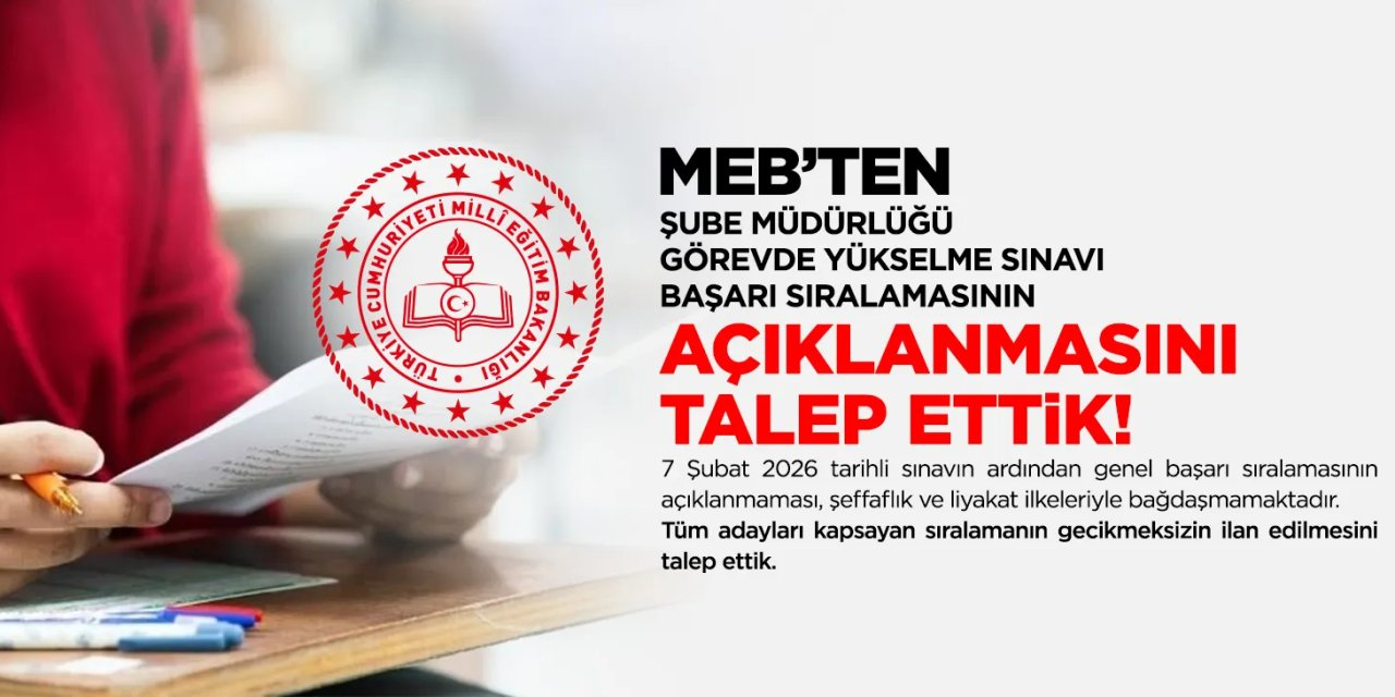 Şube müdürlüğü sınavında başarı sıralaması açıklansın isteği (Kardeş Haber)
