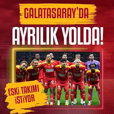Galatasaray SK’da Ayrılık Kapıda